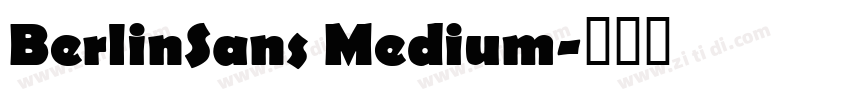 BerlinSans Medium字体转换